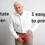 Prostate cancer-1 easy way to prevent